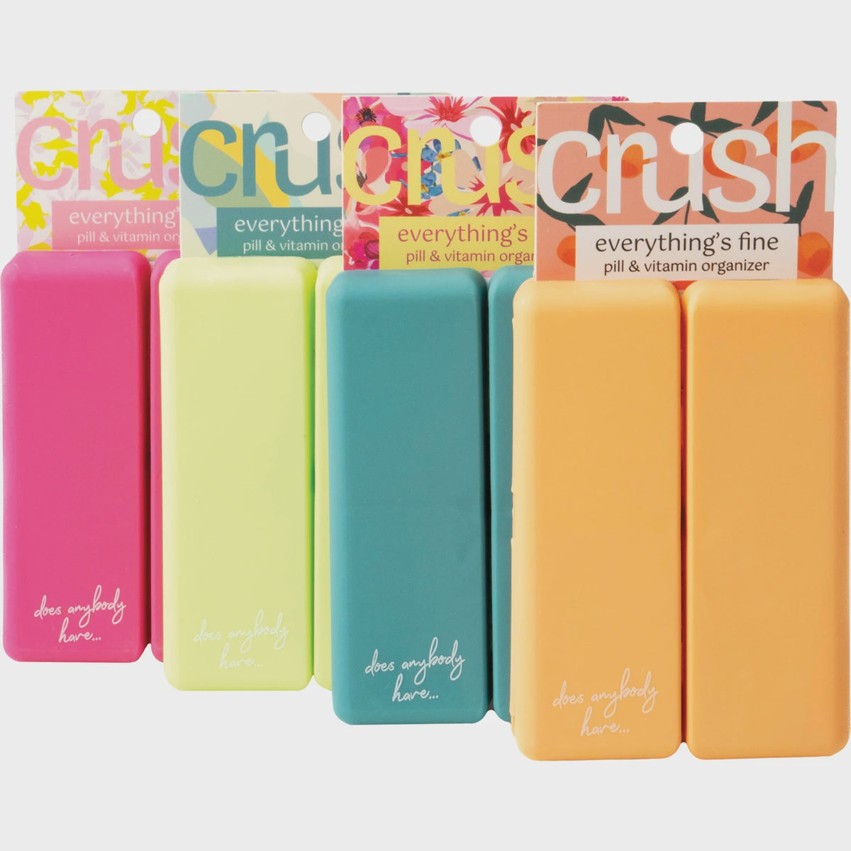 Crush Everything's Fine Pill & Vitamin Case