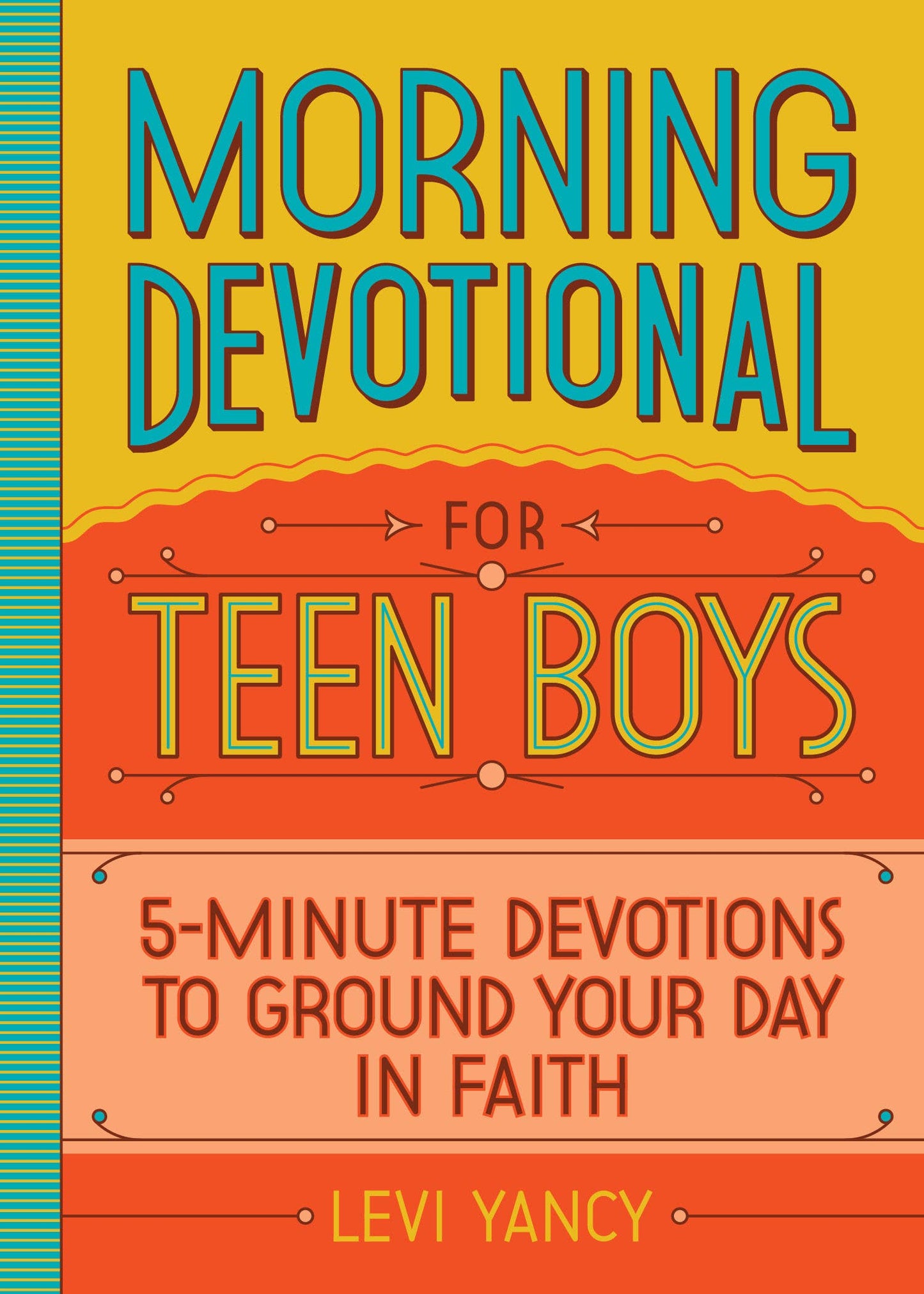 Morning Devotional for Teen Boys Sourcebooks
