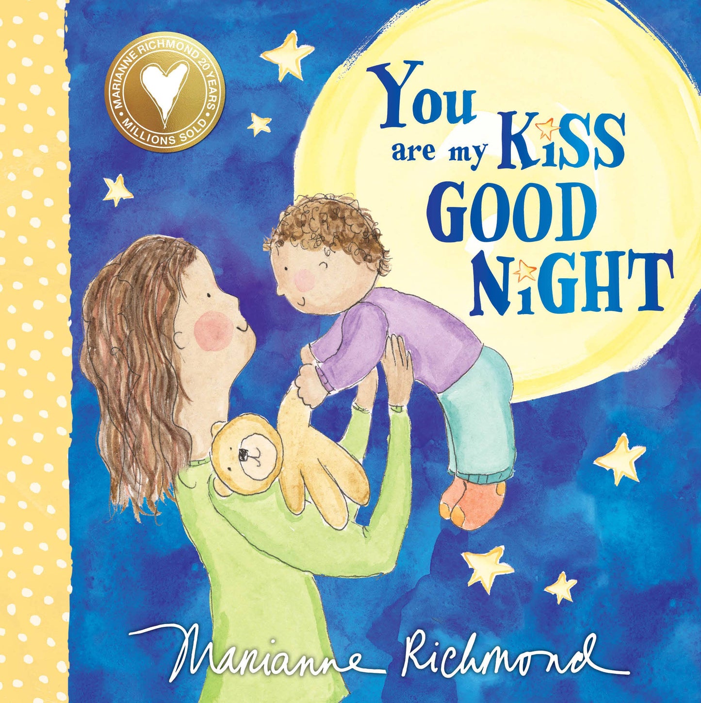 You Are My Kiss Good Night: Sweet Bedtime Story For Kids(BB)(1)