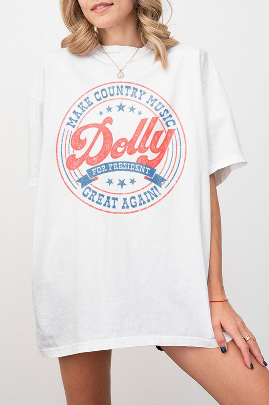 Dolly for President Comfort Colors Tee