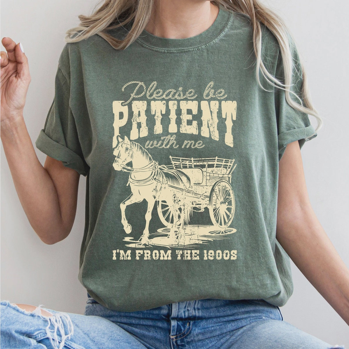 Please Be Patient Comfort Colors Graphic Tee – Moss Green